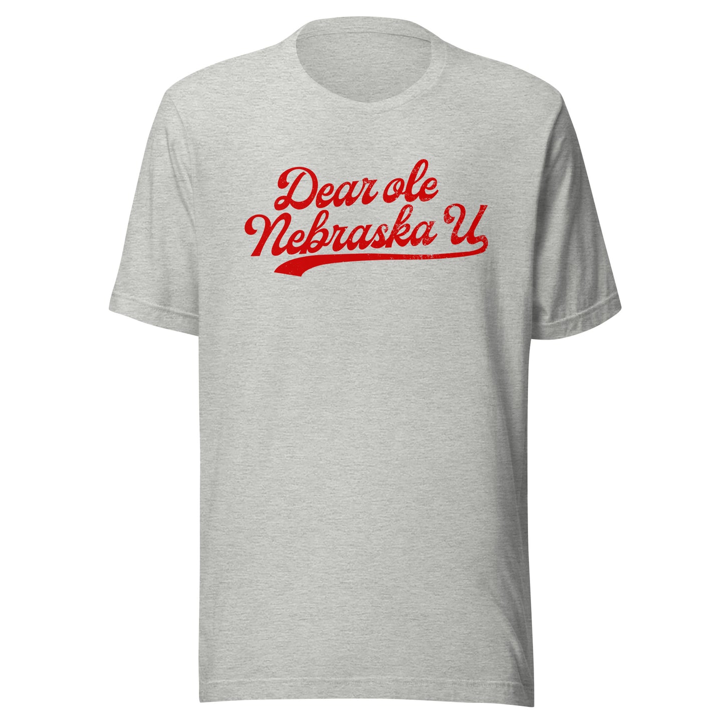 Dear Ole Nebraska U (Black or Grey with Red Script)