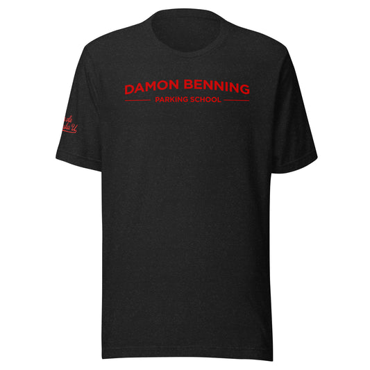 Damon Benning Parking School (Black or Grey with Red Script)